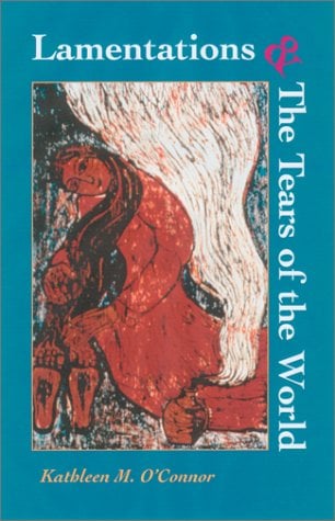Lamentations and the Tears of the World