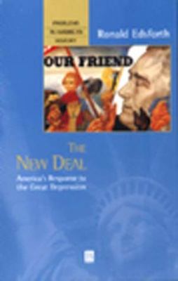 The New Deal : America's Response to the Great Depression