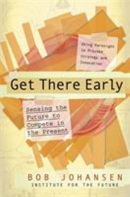 Get There Early : Sensing the Future to Compete in the Present