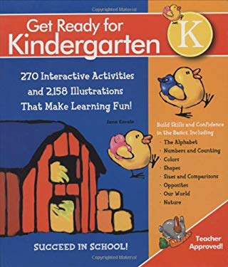 Get Ready for Kindergarten! : Hundreds of Interactive Activities and Projects That Make Learning Fun!