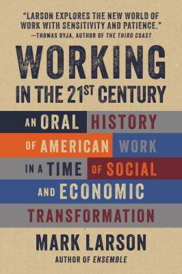 Working in the 21st Century : 105 Portraits