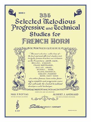 335 Selected Melodious Progressive and Technical Studies : Horn