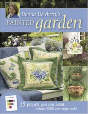 Painted Garden : 15 Projects You Can Paint