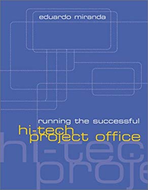 Running the Successful Hi-Tech Project Office