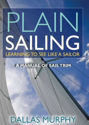 Plain Sailing : Learning to See Like a Sailor
