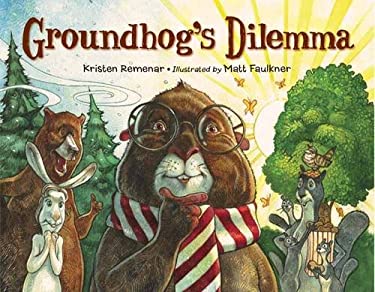 Groundhog's Dilemma