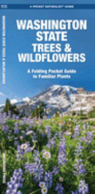Washington State Trees and Wildflowers