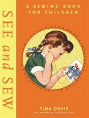 See and Sew : A Sewing Book for Children