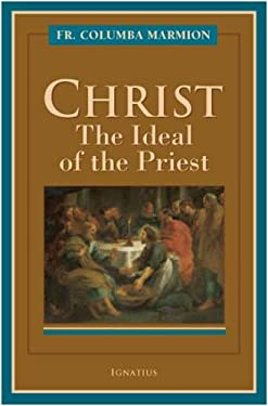 Christ : The Ideal of the Priest