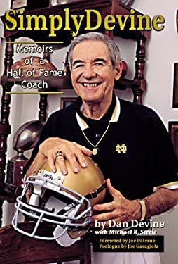 Simply Devine : Memoirs of a Hall of Fame Coach