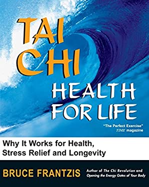 Tai Chi : Health for Life