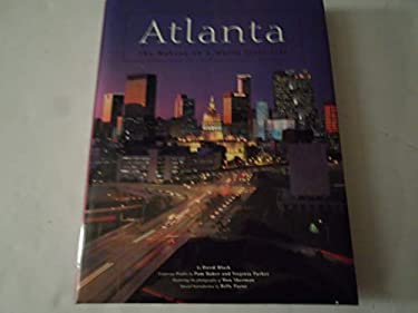 Atlanta : The Making of a World Class City