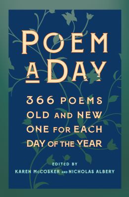 Poem a Day : 366 Poems, Old and New - One for Each Day of the Year