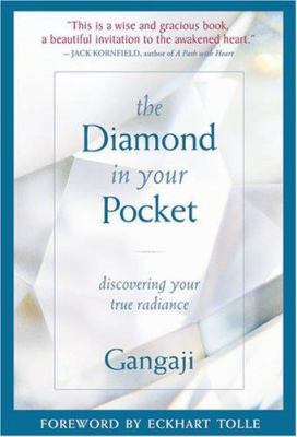 The Diamond in Your Pocket : Discovering Your True Radiance