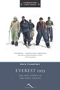 Everest 1953 : The Epic Story of the First Ascent