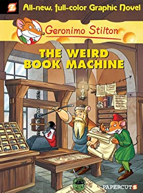 Geronimo Stilton Graphic Novels #9 : The Weird Book Machine