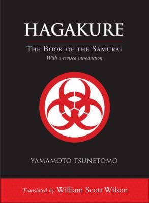 Hagakure : The Book of the Samurai