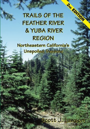 Trails of the Feather River Region - Northeastern California's Unspoiled Treasure
