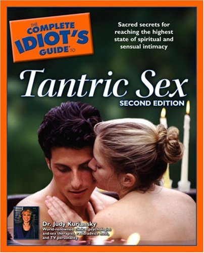 Complete Idiot's Guide to Tantric Sex