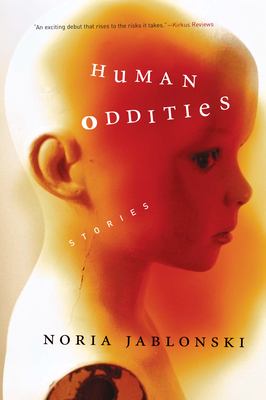 Human Oddities : Stories