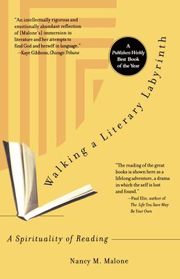 Walking a Literary Labryinth : A Spirituality of Reading
