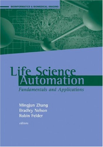 Life Science Automation Fundamentals and Applications