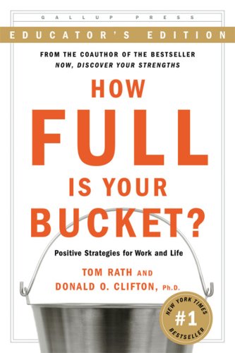 How Full Is Your Bucket? Expanded Educator's Edition
