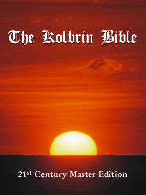The Kolbrin Bible : 21st Century Master Edition (Softcover)