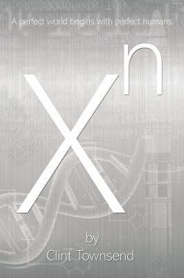 Xn : X to the Nth
