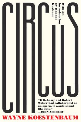 Circus : Or, Moira Orfei in Aigues-Mortes: a Novel