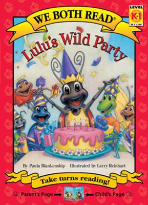 We Both Read-Lulu's Wild Party