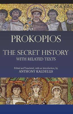The Secret History : With Related Texts