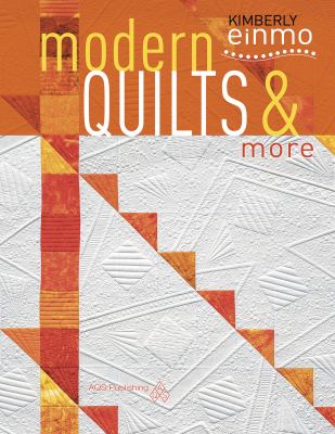 Modern Quilts and More