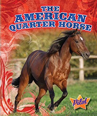 The American Quarter Horse