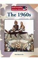 The 1960s : Part of the Understanding American History Series