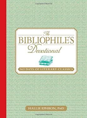 The Bibliophile's Devotional : 365 Days of Literary Classics