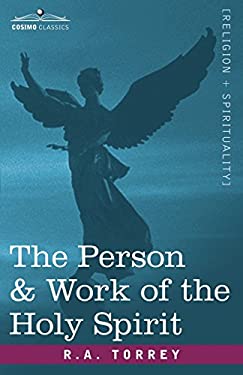 The Person and Work of the Holy Spirit