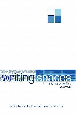 Writing Spaces : Readings on Writing Volume 2