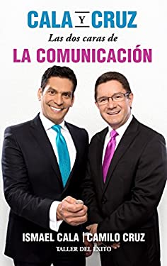 Cala o Cruz : DOS Caras de la Comunicacion
