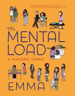 The Mental Load : A Feminist Comic