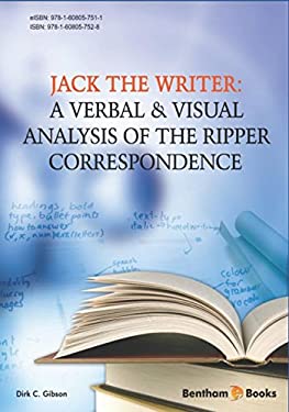 Jack the Writer : A Verbal and Visual Analysis of the Ripper Correspondence