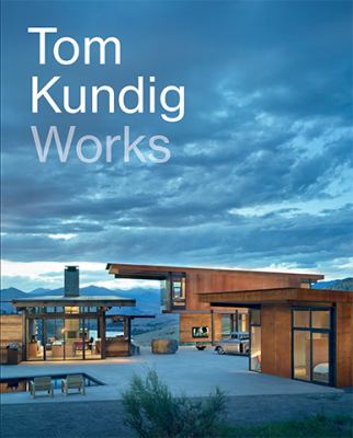 Tom Kundig - Works