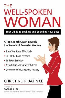 Well-Spoken Woman : Your Guide to Looking and Sounding Your Best