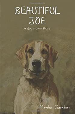 Beautiful Joe : A Dog's Own Story