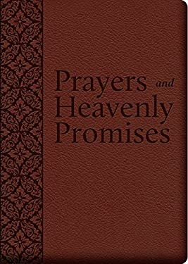 Prayers and Heavenly Promises : Compiled from Approved Sources
