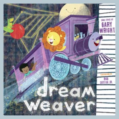 Dream Weaver : A Children's Picture Book (LyricPop)