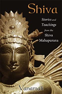 Shiva : Stories and Teachings from the Shiva Mahapurana
