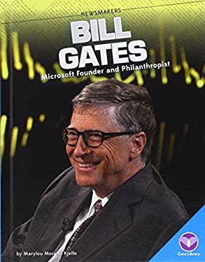 Bill Gates : Microsoft Founder and Philanthropist