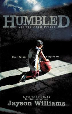 Humbled ~ Letters from Prison