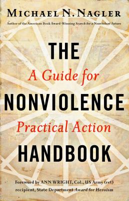 The Nonviolence Handbook : A Guide for Practical Action